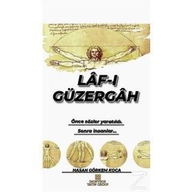 Laf ı Güzergah - Hasan Görkem Koca
