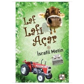 Laf Lafı Açar - İsrafil Metin