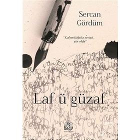 Laf ü Güzaf - Sercan Gördüm