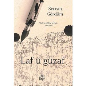 Laf ü Güzaf - Sercan Gördüm