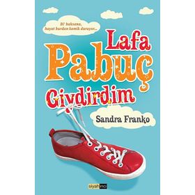 LAFA PABUÇ GIYDIRDIM BI BAKSANA, HAYAT BURDAN KOMIK DURUYO - SANDRA FRANKO