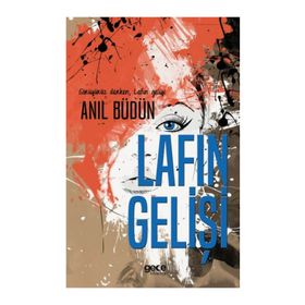 Lafın Gelişi - Anıl Büdün