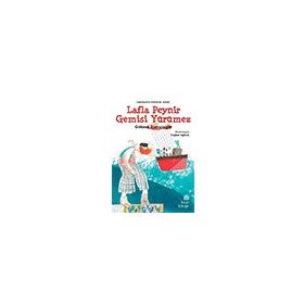 Lafla Peynir Gemisi Yürümez - Hep Kitap