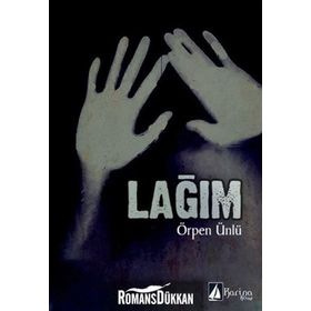 LAĞIM - ÖRPEN ÜNLÜ