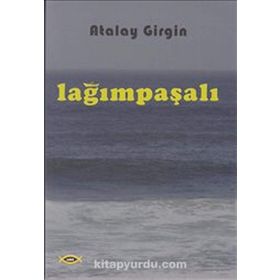 Lağımpaşalı - Atalay Girgin