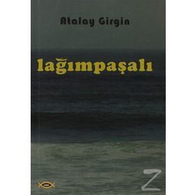 Lağımpaşalı - Atalay Girgin
