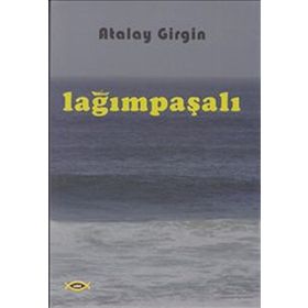 Lağımpaşalı - Atalay Girgin