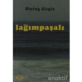 Lağımpaşalı - Atalay Girgin