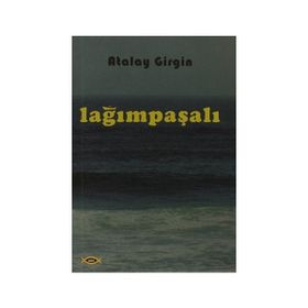 Lağımpaşalı - Atalay Girgin