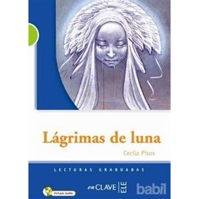 LAGRIMAS DE LUNA + CD (LG NIVEL-2) İSPANYOLCA OKUMA KITABI - CECILIA PISOS