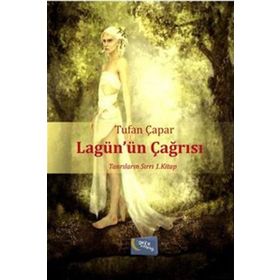 Lagün’ün Çağrısı - Tufan Çapar