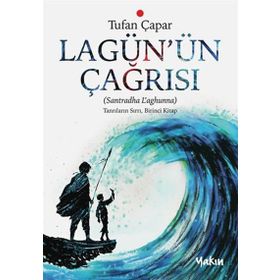 Lagün’ün Çağrısı - Tufan Çapar