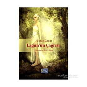 Lagün’ün Çağrısı - Tufan Çapar