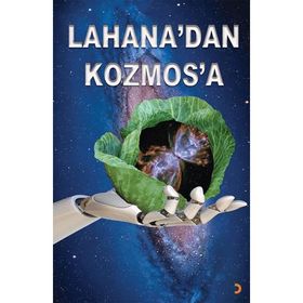 Lahanadan Kozmosa - A. Süleyman Dağdartan