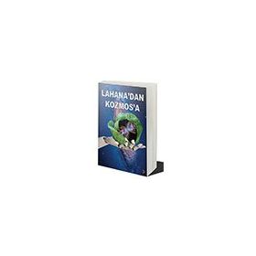 Lahanadan Kozmosa - A. Süleyman Dağdartan