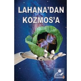 Lahanadan Kozmosa - A. Süleyman Dağdartan