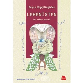 Lahanistan - Feyza Hepçilingirler
