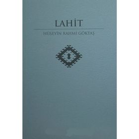 LAHIT - HÜSEYİN RAHMI GÖKTAŞ