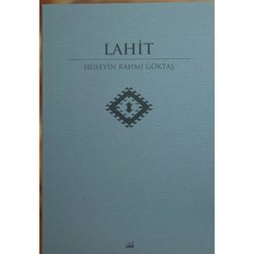 LAHIT - HÜSEYİN RAHMI GÖKTAŞ