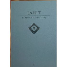 LAHIT - HÜSEYİN RAHMI GÖKTAŞ