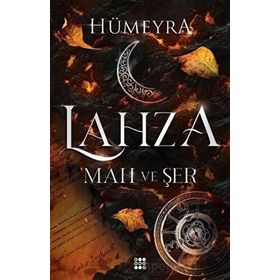 Lahza 1 Mah ve Ser - Hümeyra