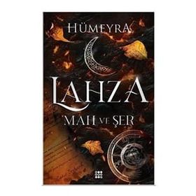Lahza 1 Mah ve Ser - Hümeyra