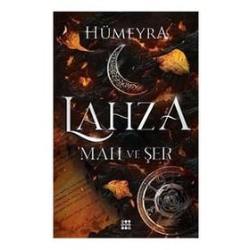 Lahza 1 Mah ve Ser - Hümeyra