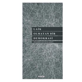 Laik Olmayan Bir Demokrasi Mana Yayınları