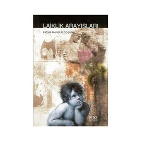 LAIKLIK ARAYIŞLARI - FATMA MANSUR COŞAR (ISBN:9789758454334)