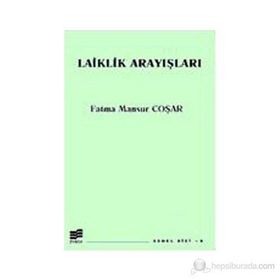 LAIKLIK ARAYIŞLARI - FATMA MANSUR COŞAR