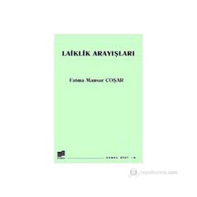 LAIKLIK ARAYIŞLARI - FATMA MANSUR COŞAR