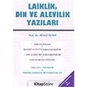 LAIKLIK DIN VE ALEVILIK YAZILARI - NIYAZI ÖKTEM