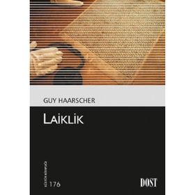 Laiklik Teorileri Açısından 1938-1950 Dönemi Türkiyesi'nde Laiklik Anlayışı - Emrah Şimşir