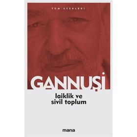 LAIKLIK VE SIVIL TOPLUM - RAŞİD EL GANNUŞİ