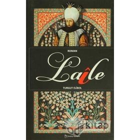 Laile - Turgut Elibol