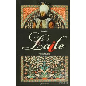 Laile - Turgut Elibol