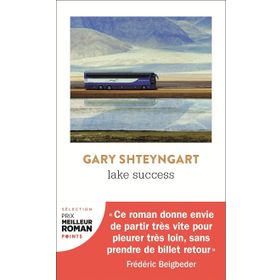 Lake Success - Gary Shteyngart