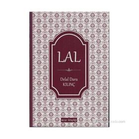 LAL - DELAL DARA KILINÇ