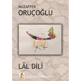 Lal Dili - Muzaffer Oruçoğlu