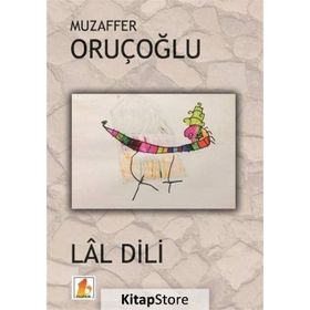 Lal Dili - Muzaffer Oruçoğlu