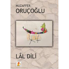 Lal Dili - Muzaffer Oruçoğlu