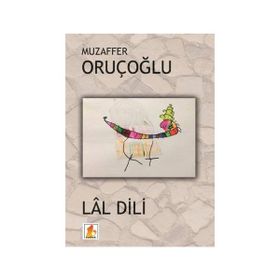 Lal Dili - Muzaffer Oruçoğlu