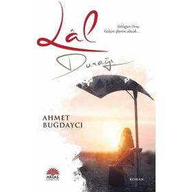 Lal Durağı - Ahmet Buğdaycı