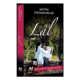 Lal - Metin Özdamarlar