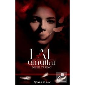 Lal Umutlar - Dilek Tarıncı