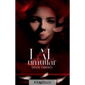 Lal Umutlar - Dilek Tarıncı