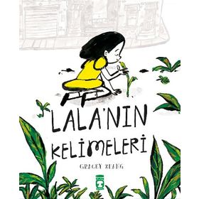 Lalanın Kelimeleri - Gracey Zhang - Timaş Yayınları
