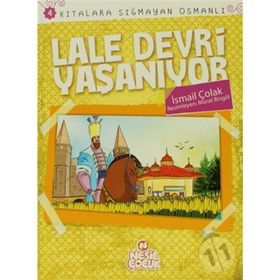 LALE DEVRI YAŞANIYOR KITALARA SIĞMAYAN OSMANLI 4 - İSMAIL ÇOLAK