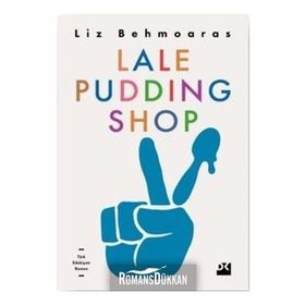 Lale Pudding Shop - Lizi Behmoaras