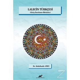 Lalecin Türkçesi - Abdulkadir Atıcı